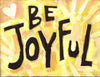 Be Joyful - Wall Décor for Nursery, Home, Classroom, Baby Kids Teachers Great Gift FAIRE