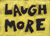 Laugh more - Dorm, Kids Room, Nursery Motivational poster