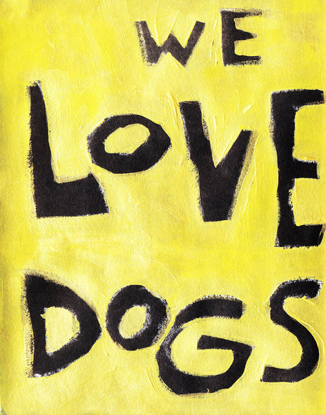 We LovE DoGs - Animal lovers Poster