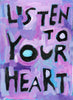 Listen to your Heart