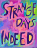 STrAngE Days INDeeD - Dorm teen funny Poster