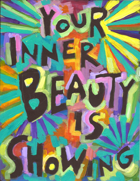 Your Inner Beauty is Showing - Girls, women, teen poster