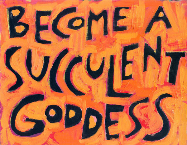 Become a SuCCuLenT Goddess -Sark Motivational poster