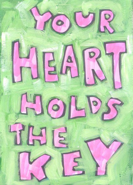 Your Heart Holds the Key